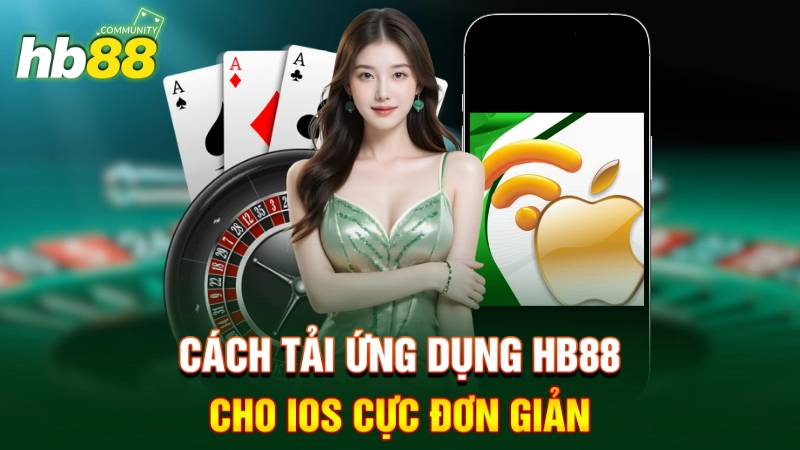 Cách tải ứng dụng HB88 cho iOS cực đơn giản